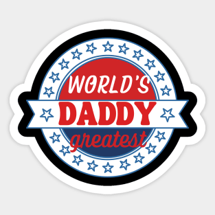 world's greatest daddy Sticker